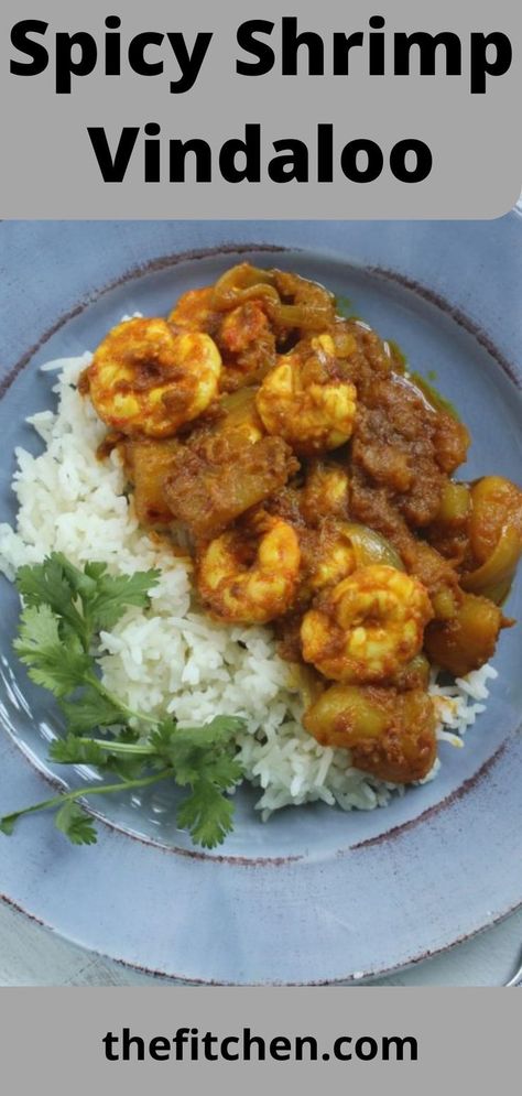 Spicy Shrimp Vindaloo Indian Shrimp Recipes, Chicken Vindaloo Recipe, Vindaloo Recipe, Chicken Vindaloo, Vindaloo, Healthy Weeknight Dinners, Curry Shrimp, Weeknight Dinner Recipes Easy, Potato Curry