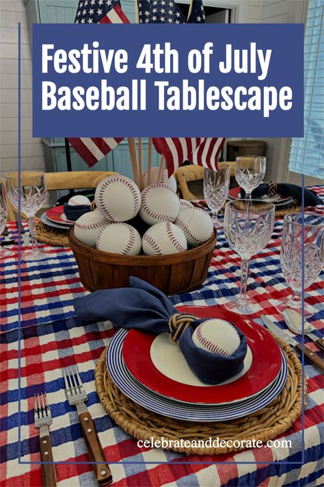 Festive 4th of July Baseball Tablescape Red White And Blue Decor, Blue Cloth Napkins, White And Blue Decor, Entertaining Tablescapes, Spring Tea Party, Halloween Tablescape, Table Setting Ideas, Party Tablescapes, Diy Ice Cream