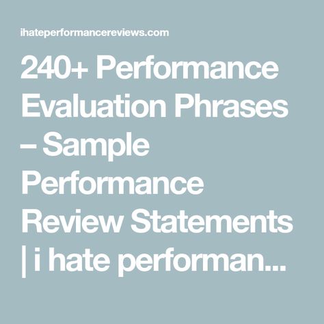 Staff Performance Evaluation, Employee Performance Evaluations, Writing Performance Evaluations, Evaluations For Employees, Self Appraisal Sample, Nurse Performance Evaluation, Job Performance Evaluation, Writing Employee Evaluations, Employee Reviews Tips