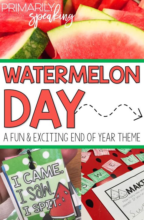 End Of Year Theme Days Preschool, Theme Days For Elementary School, Watermelon Day Preschool, End Of The Year Fun Days, End Of The School Year Activities Prek, Last Day Of Summer School Activities, Watermelon Day Kindergarten, Theme Days For End Of The School Year, Fun End Of School Year Activities