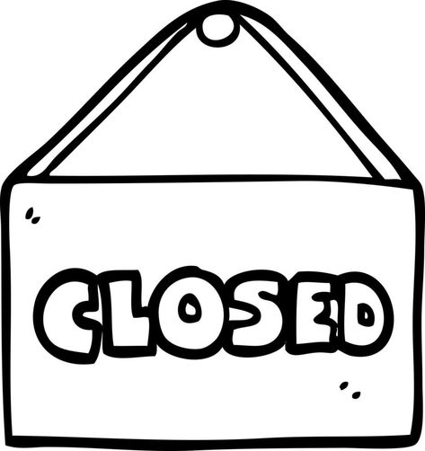 line drawing cartoon closed sign Closed Sign, Closed Signs, Drawing Cartoon, Cartoon Drawings, Line Drawing, Vector Free, Coloring Pages, Clip Art, Signs