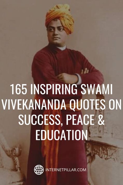 Quotes By Swami Vivekananda, Quotes To Change Your Life, Peace Education, Quotes On Success, Vivekananda Quotes, Some Inspirational Quotes, Swami Vivekananda Quotes, Swami Vivekananda, Have Faith In Yourself