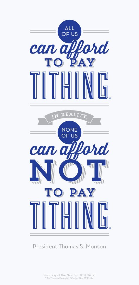 All of us can afford to pay Tithing.  In reality none of us can afford NOT to pay Tithing - President Thomas S. Monson. Tithing Quotes, Lds Priesthood, Monson Quotes, Spiritual Happiness, Lds Thoughts, Website Down, Thomas S Monson, Church Inspiration, Personal Revelation