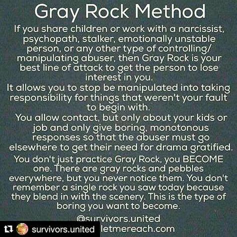 Gray Rock Method, Grey Rock Method, Grey Rock, Rock Quotes, Narcissism Quotes, Emotionally Unstable, Narcissism Relationships, Manipulative People, Narcissistic People