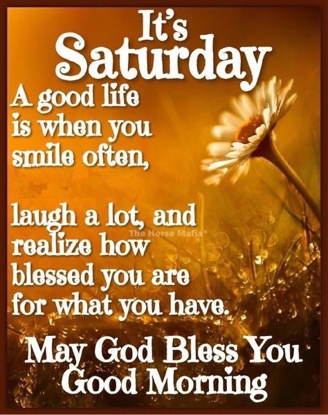 Saterdag Wense, Good Morning Saturday Wishes, Weekly Blessings, Good Morning Prayer Quotes, Happy Saturday Quotes, Saturday Morning Quotes, Happy Saturday Morning, Happy Saturday Images, Saturday Greetings