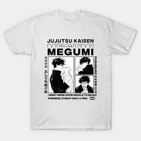 Megumi Fushiguro | Jujutsu Kaisen - Megumi Fushiguro - T-Shirt | TeePublic Anime Shirts, Sweater Ideas, Megumi Fushiguro, Anime Merch, Anime Shirt, Summer Clothes, Jujutsu Kaisen, Jujutsu, Tshirt Print