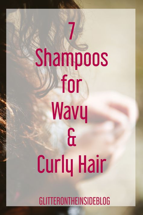 7 Shampoos For Wavy-Curly Hair Best Shampoo For Wavy Hair, Wavy Hair Shampoo And Conditioner, Best Cheap Shampoo, Wavy Hair Shampoo, Shampoo For Wavy Hair, Cheap Shampoo, Curly Shampoo, Hairstyles For Naturally Curly Hair, Wavy And Curly Hair