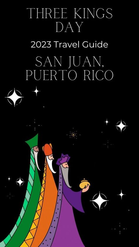 Three Kings Day 2023 Travel Guide San Juan Puerto Rico 4 Days In Puerto Rico, 7 Days In Puerto Rico, Puerto Rico 4 Day Itinerary, Three Kings Day Puerto Rico, San Juan Puerto Rico Cruise Port, Wave Hotel, San Juan Hotels, Ocean Club, San Juan Puerto Rico