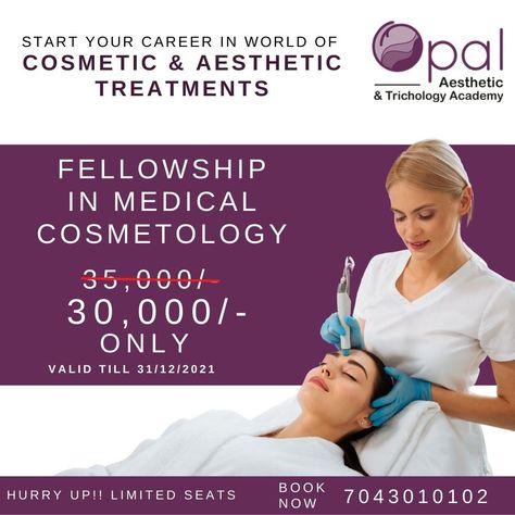 Start your career in the world of Cosmetic & Aesthetic Treatments! Fellowship in medical cosmetology on at 30000/- Start your journey today with Opal Aesthetic & Trichology Academy today! Call now for registration: 7043010102 Offer Valid till 31/12/2021 . . . #cosmetology #aesthetictreatment #medicaltreatment #dermotologist #skincaretreatment #skincare #skintreatment #skinsolution #hairsolution #hairtreatment #hairreplacement #hairrestoration #lasertreatment #laserhairremoval #opalacademy # Trichology Clinic, Medical Cosmetology, Opal Aesthetic, Cosmetic Aesthetic, Aesthetic Treatments, Hair Solutions, Hair Replacement, Hair Restoration, Skin Care Treatments