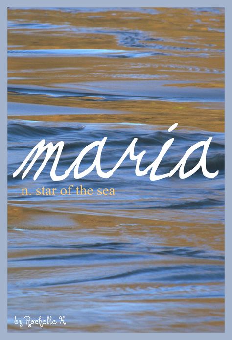 Marian Name Meaning, Mari Name Meaning, Names Related To The Sea, Maria Meaning, Maria Meaning Name, Maria Name, Names Inspired By The Ocean, Naming Characters, New Baby Girl Names