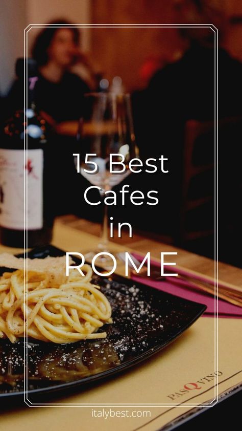 15 Best Roman Cafe - Where to Get Coffee in Rome Italy | IB Coffee In Rome, Rome Cafes, Rome Coffee, Italian Coffee Shop, Rome Food, Shopping In Italy, Jazz Cafe, Italian Cafe, Food Spot