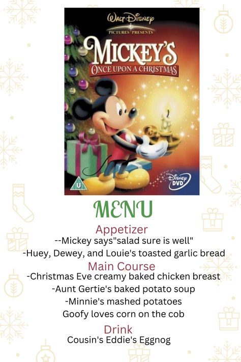 Mickeys Once Upon A Christmas Dinner, Christmas Movies And Dinner, Christmas Movie Dinner Theme, Mickeys Once Upon A Christmas, Christmas Movie Night Food, Disney Movie Themed Dinner, Family Movie Night Themes, Disney Movie Night Menu, Fiction Food