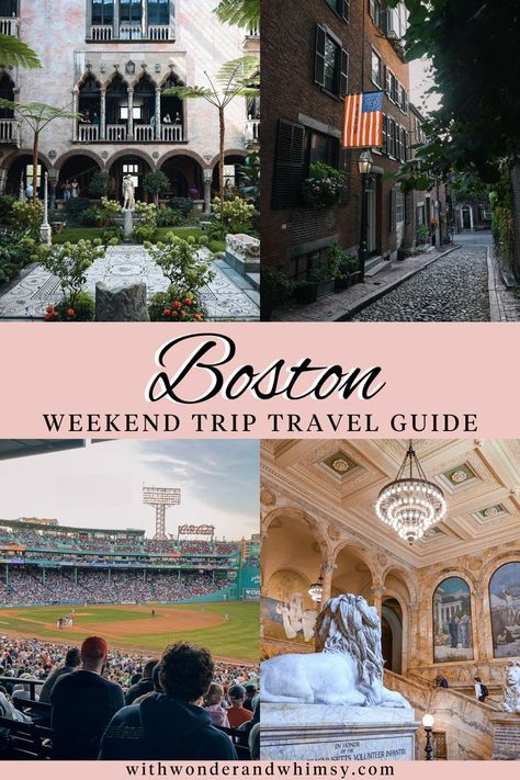 Boston Weekend, Weekend In Boston, City On A Hill, With Wonder And Whimsy, Boston Travel Guide, Fenway Park Boston, Wonder And Whimsy, Boston Restaurants, Mother Daughter Trip