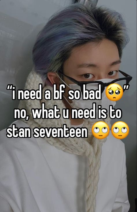 Seventeen Captions For Instagram Kpop, Seventeen Bio Ideas, Kpop Captions For Instagram, Seventeen Whisper, Kpop Captions, Kpop Seventeen, Kpop Whispers, Seventeen Memes, Wen Junhui