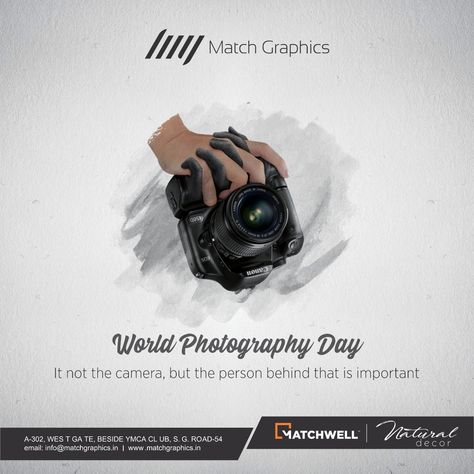 It not the camera, but the person behind that is important World Photography Day..! #MatchGraphics #matchwell #NaturalDecor #Decorative #Laminates #Photography #Day #photographer #world #PhotographyDay World Photography Day Creative, Photography Day Poster, Photography Workshop Poster, World Photography Day, Shots Ideas, Happy Photography, Photography Day, Galaxy Pictures, Simple Designs To Draw