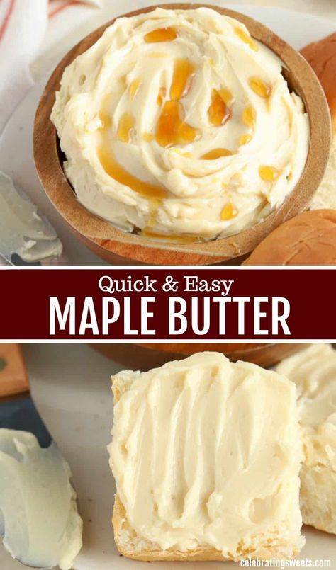 This sweet and creamy MAPLE BUTTER comes together in minutes! It's delicious on rolls, pancakes, biscuits, waffles, sweet potatoes, muffins and more. #maplesyrup #butter #maplebutter Cornbread Homemade, Maple Butter Recipe, Bread Pancakes, Celebrating Sweets, Maple Syrup Recipes, Potato Muffins, Healthy Brunch Recipes, Maple Butter, Flavored Butter