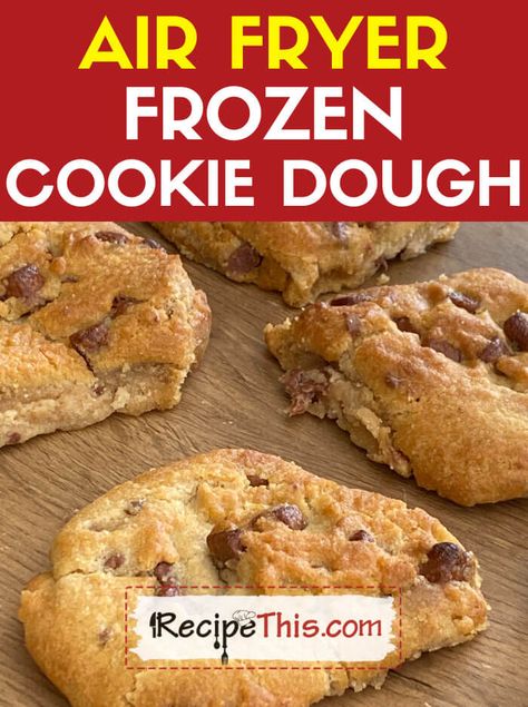 Frozen Cookie Dough In Air Fryer Frozen Cookie Dough In Air Fryer, Cookie Dough In Air Fryer, Nestle Cookie Dough, Fried Cookie Dough, Chocolate Chip Cookie Dough Recipe, Chocolate Chunk Brownies, Air Fryer Recipes Dessert, Air Fryer Recipes Snacks, Bread Maker Recipes