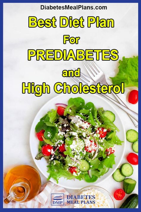 Best Diet Plan For Prediabetes and High Cholesterol (Part 1) https://diabetesmealplans.com/32797/best-diet-plan-for-prediabetes-and-high-cholesterol/ Diet Plan For High Cholesterol, Diet For Diabetics And High Cholesterol, How To Lower Colestral, Best Diet For Prediabetic, High Cholesterol Diet Meal Plan, High Cholesterol Meal Plan, Low Carb Low Cholesterol Diet, 1800 Calorie Diet For Diabetics, Prediabetes Diet Plan