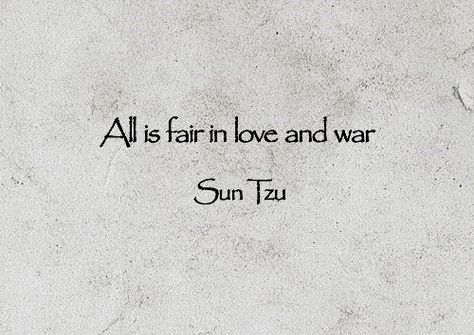 All is fair in love and war. Everything Is Fair In Love Quotes, Mind And Heart Quotes, End A Relationship, All Is Fair In Love, Words To Describe Yourself, Great Poems, Poet Quotes, Words Love, Me Against The World