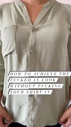 How To Rouche A Shirt, How To Tuck A Shirt Into Dress Pants, Tucking In A White Button Down, How To Wear A Dress Shirt Women, Button Down Shirt Women's Outfit, Oversized Button Up With Skirt, Tuck In Oversized Button Down, Shirt Buttoning Hacks, Long Blouse Hacks