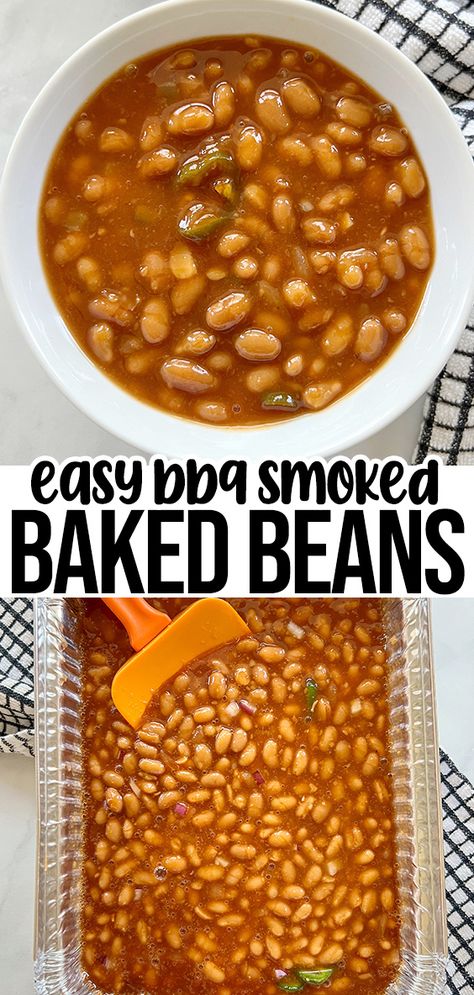 Smoked Beans, Smoked Baked Beans Recipe, Smoked Baked Beans, Canned Baked Beans, Bbq Party Food, Best Baked Beans, Easy Baked Beans, Bbq Baked Beans, Grilled Side Dishes