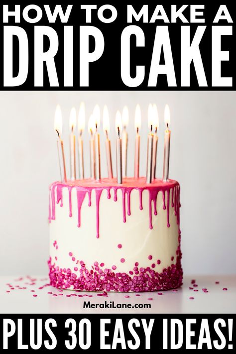 30 Easy and Beautiful Drip Cake Ideas for Beginners and Beyond Easy Drip Cake, Cake Ideas For Beginners, Art Cake Ideas, Drip Cake Ideas, Chocolate Ganache Drip Cake, Easy Unicorn Cake, Birthday Drip Cake, Fruity Cake, Chocolate Drip Cake