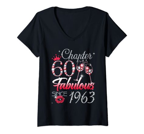 PRICES MAY VARY. Solid colors: 100% Cotton; Heather Grey: 90% Cotton, 10% Polyester; All Other Heathers: 50% Cotton, 50% Polyester Imported Pull On closure Machine Wash 60th Birthday for womens and girls. 1963 birthday Tshirt Is Perfect For Women, Mom, Wife, Daughter, Grandma, Aunt, Sister, celebrate 60th Birthday. Old & Fabulous tee, idea for 60th birthday party. 60th Birthday Chapter 60 Fabulous Since 1963 for womens 60th Birthday T-Shirt, 60 years old Birthday. 60th Birthday Chapter 60 Fabulo 1963 Birthday, 48th Anniversary, 48th Birthday, 40th Birthday Gifts For Women, 50th Birthday Gifts For Woman, 50 & Fabulous, Happy 40th Birthday, Birthday Queen, Happy 21st Birthday