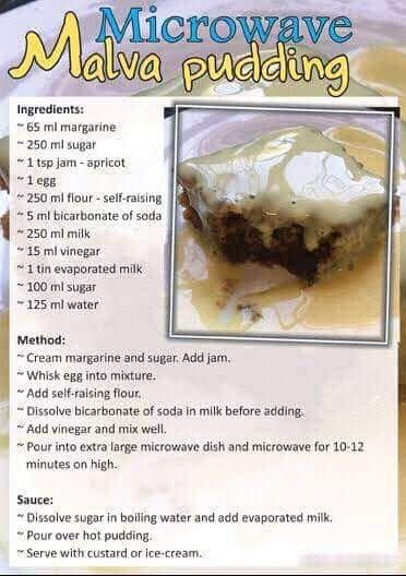 Pic-cipies! Recipes in picture form! :) | Malva pudding Malva Pudding Recipe, Microwave Recipes Dessert, Vanilla Slice Recipe, Pudding Recipes Homemade, Microwave Chocolate Cakes, Best Pound Cake Recipe, Easy Microwave Recipes, Easy Tart Recipes, Microwave Dessert