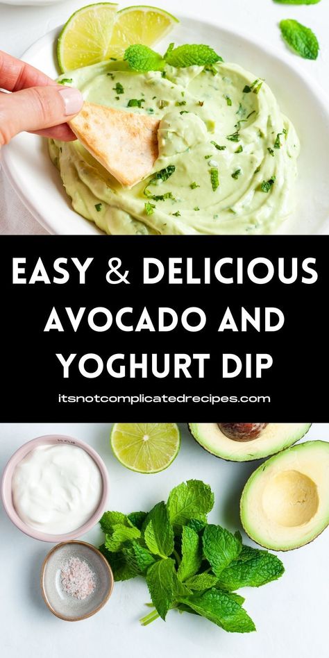 Low Cholesterol Dip Recipes, Yoghurt Dip Recipe, Greek Yogurt Recipes Healthy, Mint Dip, Yogurt Recipes Healthy, Avocado Dip Recipe, Yoghurt Dip, Yoghurt Recipe, Complicated Recipes