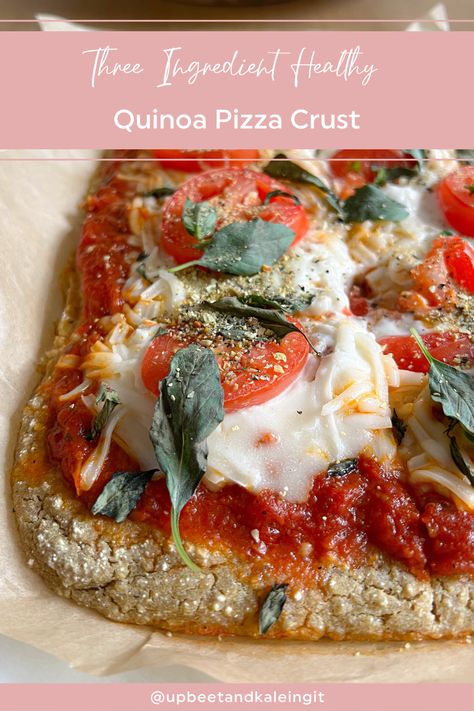 Three Ingredient Healthy Quinoa Pizza Crust - Upbeet & Kaleing It Easy Veggie Pasta, Pizza Quinoa, Salads Quinoa, Quinoa Pizza Crust, Vegan Pasta Bake, Dinner For Him, Mac And Cheese Healthy, Plant Based Pizza, Vegan Buffalo Cauliflower