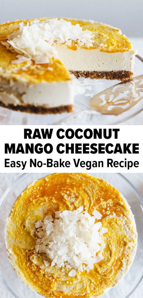 Mango Coconut Cheesecake, Keto Mango Cheesecake, No Bake Mango Cheesecake, Raw Vegan Cheesecake Recipe, Healthy Mango Cheesecake, Vegan Mango Cheesecake, Vegan Tofu Cheesecake, Easy Thanksgiving Dessert Recipes, Healthier Dessert Options