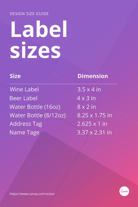 Even without design experience or the help of a designer, you design a label you’ll love. With the right dimensions, content, and look, you’ll be able to impress people more than you think. Learn more about label sizes with our design size guide. Logo Size Guide, Canva Labels, Color Design Inspiration, Personal Things, Info Graphic, Design Basics, Design Theory, Magazine Layout Design, Brochure Layout