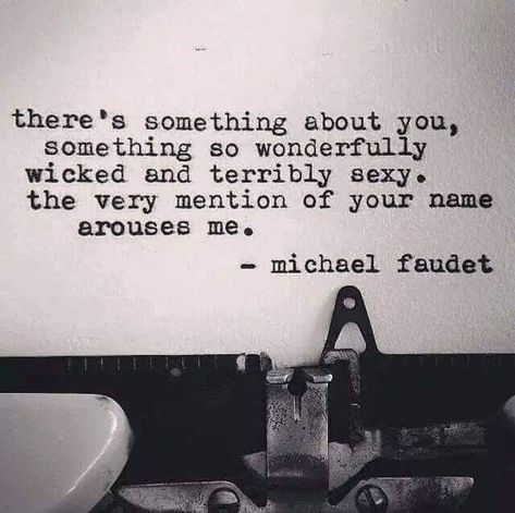 Michael Faudet, What I Like About You, Behind Blue Eyes, Something About You, Cute Love Quotes, Poetry Quotes, Pretty Words, Typewriter, The Words