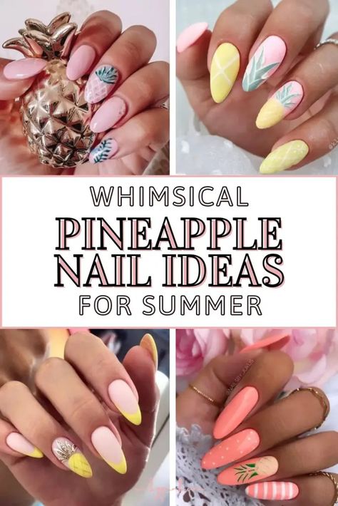 Whimsical Pineapple Nail Ideas For Summer - Winky Pink Pineapple Nail Art Designs, Cute Summer Nail Ideas Simple, Pineapple Nails Design, Neutral Vacation Nails, Pineapple Nail Design, Pineapple Nail Art, Nail Ideas For Summer, Pineapple Nails, Cruise Nails