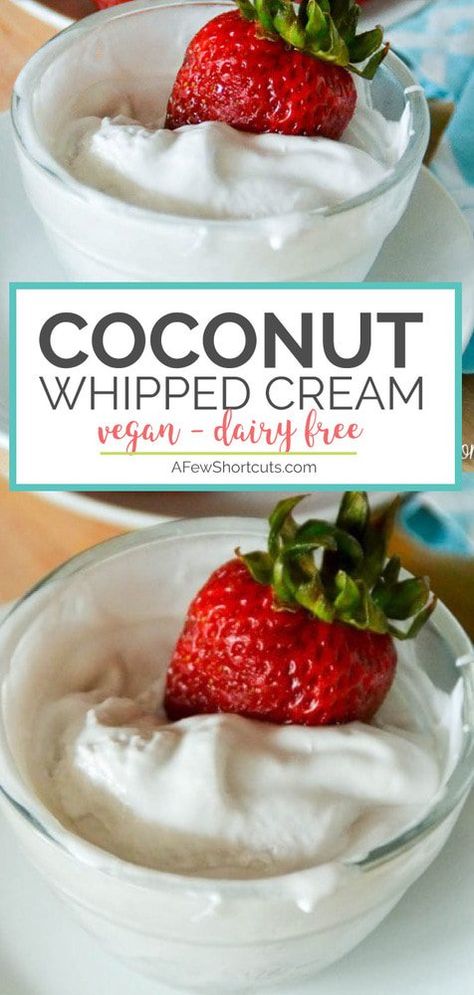 Dairy Swaps, Paleo Substitutes, Paleo Whipped Cream, Coconut Whipped Cream Recipe, Homemade Whipped Cream Recipe, Whipped Cream Recipe, Healthier Treats, Vegan Whipped Cream, Recipes With Whipping Cream