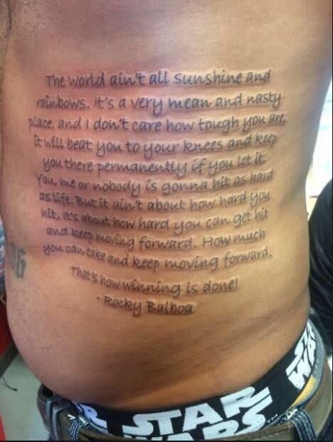 300+ Inspirational Tattoo Quotes For Men (2020) Short Meaningful Phrases & Words Rocky Quote Tattoo, Rocky Balboa Tattoo Ideas, Rocky Balboa Tattoo, Ribs Tattoo Men, Motivational Tattoos For Men, Rib Tattoo Men, Ribs Quotes, Side Quote Tattoos, Rocky Tattoo