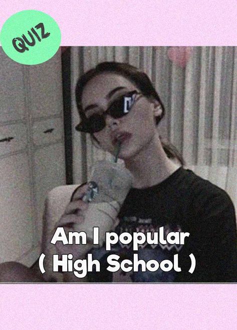 School Dropout Aesthetic, Popular People At School, How To Be Popular In School High School, How To Be Cool In High School, Popular At School, How To Be Popular In School Middle, How To Become Popular In Middle School, How To Be More Popular In School, How To Make Friends In Middle School