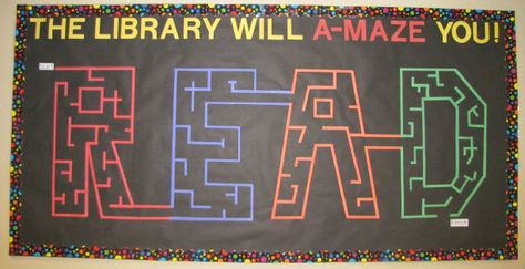 Bulleting Board fun - The Library will A-MAZE you! READ Maze Bulletin Board Ideas, School Library Themes, Library Orientation, School Library Decor, Library Bulletin Board, Library Themes, Library Bulletin Boards, Book Displays, Library Boards