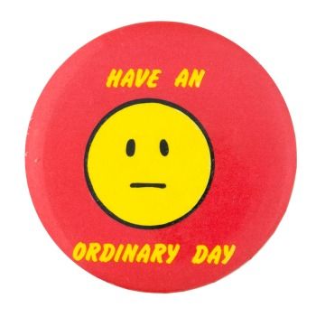 Have an Ordinary Day Busy Beaver, Button Maker, Internet Culture, Jacket Pins, Bag Pins, Ordinary Day, Handmade Pins, The Button, Cool Pins