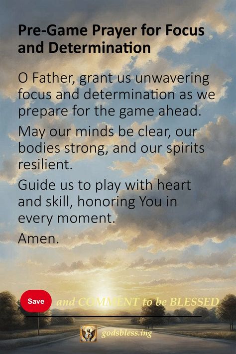 Pre-Game Prayer for Focus and Determination Prayers For Soccer Players, Prayers For Game Day, Prayers Before Sports, Volleyball Prayer God, Prayer For Athletes Before Game, Prayers For Sports Tryouts, Prayer Before Soccer Game, Christian Soccer Quotes, Football Prayer