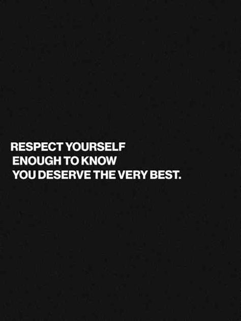 "Respect yourself enough to know you deserve the very best." — Unknown   #quotes #breakup #breakupquotes Follow us on Pinterest: www.pinterest.com/yourtango Quotes Getting Better, Something Better Quotes, Its Up To You Quotes, Respecting Yourself Quotes, Motivational Quotes To Get Over Him, Getting Over You, Getting Over It Quotes, You Deserve It All Quotes, Getting Over You Quotes