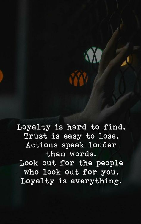 Loyalty Is Everything, Quotes Loyalty, Happy Love Quotes, Inspirational Good Morning Messages, Loyalty Quotes, Betrayal Quotes, Inspirational Quotes About Strength, Actions Speak Louder Than Words, Boxing Quotes