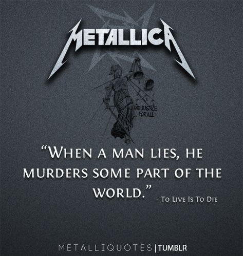 Metallica Quotes, Heavy Metal Quote, Metallica Lyrics, Metallica Poster, Jam Room, Metal Quote, Rock Lyrics, Metallica Art, Metal Heads