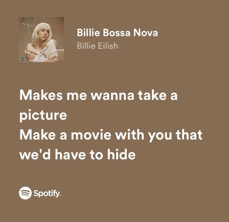 Billie Bossa Nova Lyrics, Billie Quotes, Lyrics Billie Eilish, Billie Songs, Happier Than Ever Billie Eilish, Billie Lyrics, Billie Bossa Nova, Billie Eilish Lyrics, Billie Eilish Happier Than Ever