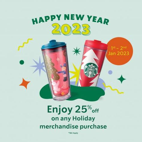 Starbucks Holiday Merchandise New Year Promotion 25% OFF from 1 January 2023 until 2 January 2023 New Year Promotion Design, Starbucks Promotion, Starbucks Malaysia, New Year Promotion, New Year Post, Starbucks Store, Starbucks Holiday, 1 January, Holiday Banner