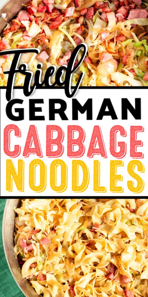 Cabbage Egg Noodles And Sausage, Cabbage Bacon Egg Noodles, Egg Noodles And Cabbage Recipes, Cabbage Egg Noodles, German Fried Cabbage, German Cabbage And Noodles, Fried Ham And Cabbage Recipes, Cabbage And Ham Casserole, Ham Cabbage And Noodles