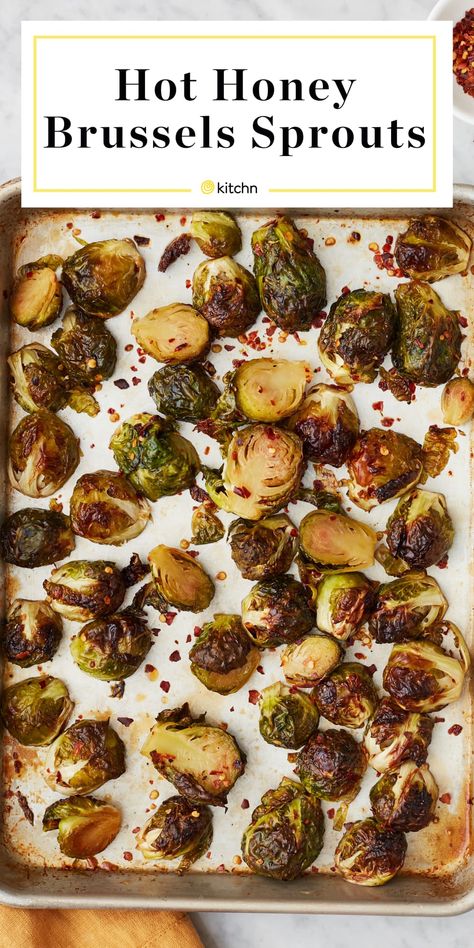 Spicy-Sweet Hot-Honey Brussels Sprouts Hit All the Right Notes Honey Roasted Brussel Sprouts, Honey Brussel Sprouts, Baked Brussel Sprouts, Hot Honey Recipe, Shaved Brussel Sprouts, Spicy Honey, Sprouts With Bacon, Hot Honey, Sprout Recipes