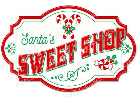 Santas Sweet Shop Decorations, Wreath Enhancements, Bakery Signs, Gingerbread Sign, Xmas Signs, Xmas Labels, Merry Chrysler, Sweet Station, Bakery Sign