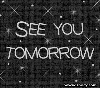 Ddd90 See You Tomorrow GIF - Ddd90 See You Tomorrow Shining - Discover & Share GIFs Seeing You Quotes, Tomorrow Quotes, Good Night I Love You, Special Friend Quotes, Drinking Quotes, Self Healing Quotes, Good Day Quotes, Good Morning Good Night, Night Quotes