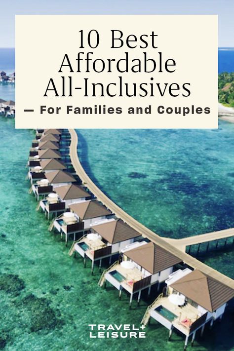 Budget All Inclusive Resorts, Vacation Packages Inclusive, All Inclusive Resorts On A Budget, Best All Inclusive Resorts In The Us, Best Couple Vacations In The Us, Tropical All Inclusive Resorts, Secrets Resorts All Inclusive, Best Places For Family Vacations, Placed To Travel